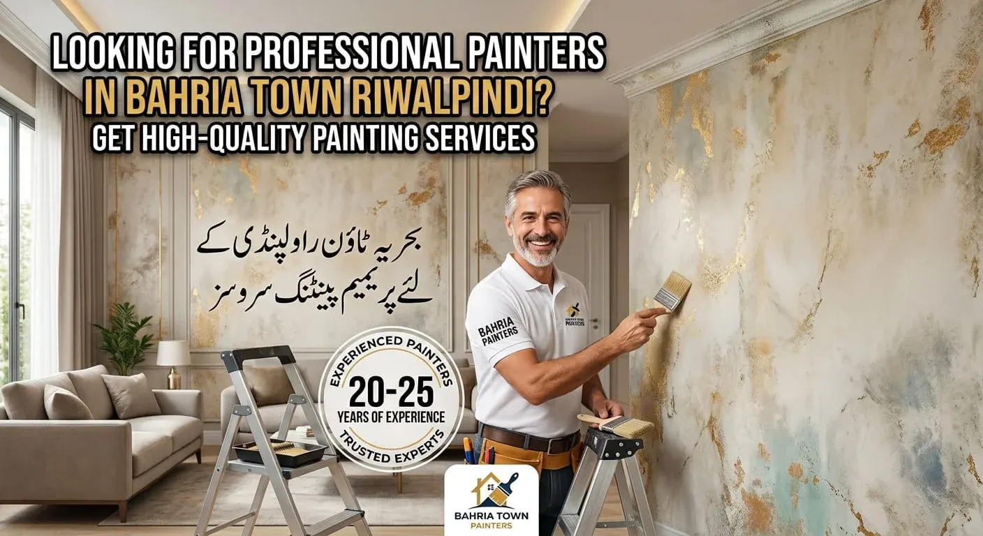 # Professional Painter Services in Bahria Town Rawalpindi